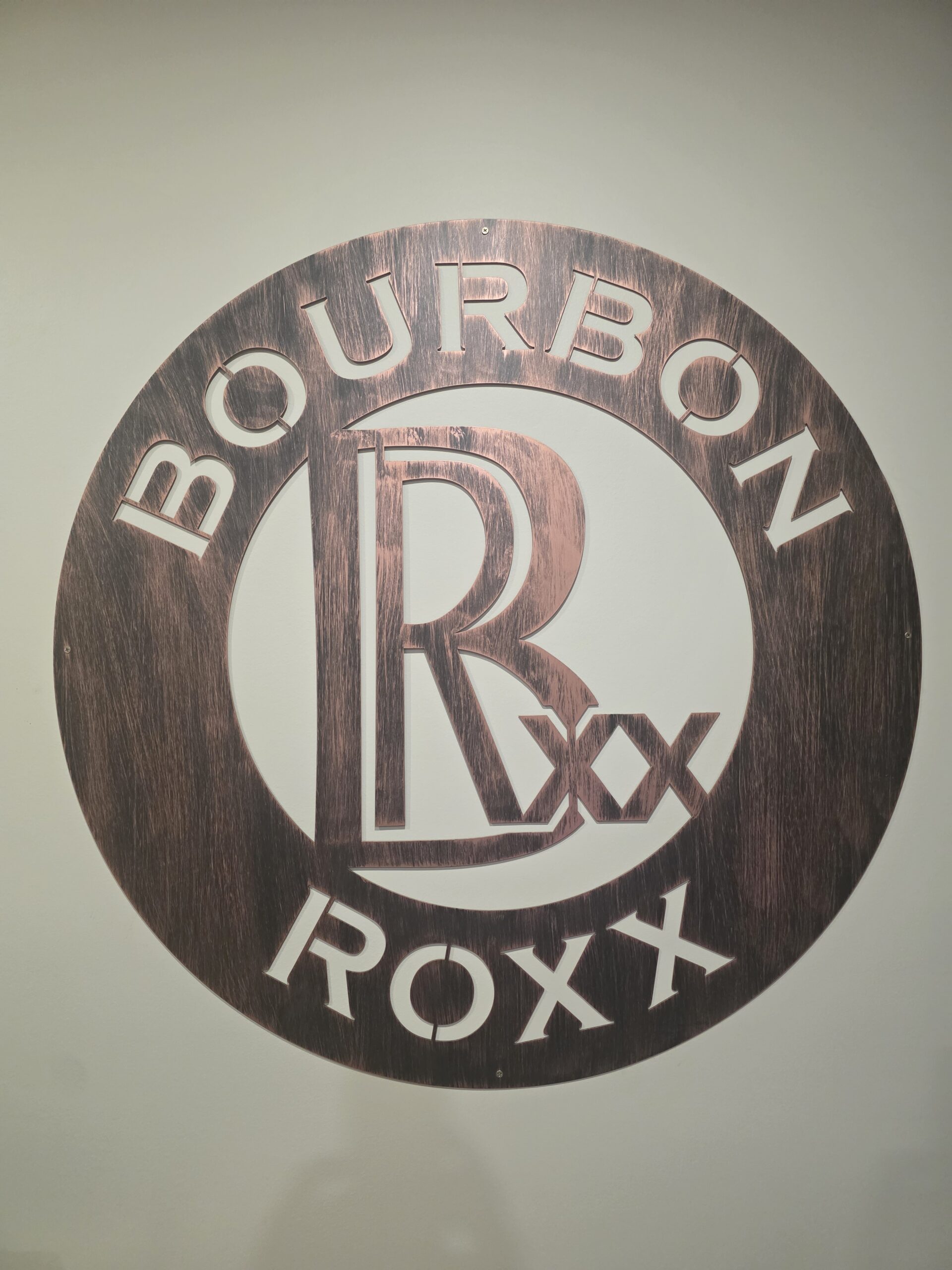 Bourbon Roxx Wall Sign